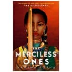 The Merciless Ones