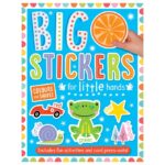 Big Stickers for Little Hands Colours and Shapes