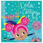 Lola the Lollipop Fairy