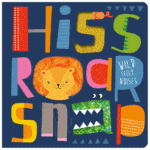 Hiss Roar Snap
