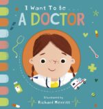 Little Tiger I Want to be a Doctor